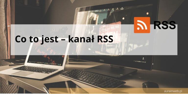 Co to jest - kanał RSS