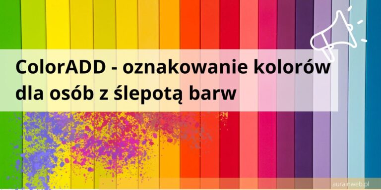 ColorADD - oznakowanie kolorów dla osób z ślepotą barw